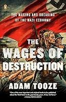The Wages of Destruction