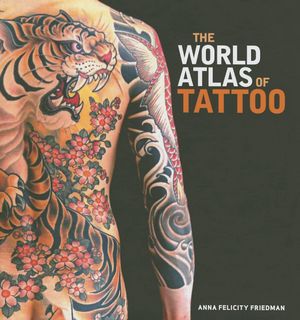 The world atlas of tattoo